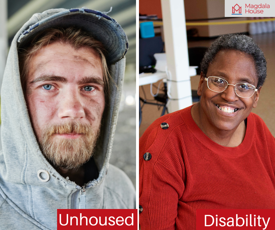 Man experiencing homelessness on the left and a woman with a disability smiling in a program setting on the right at Magdala House